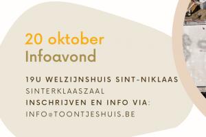 Nieuws vanuit partners Info-avond Toontjeshuis Sint-Niklaas